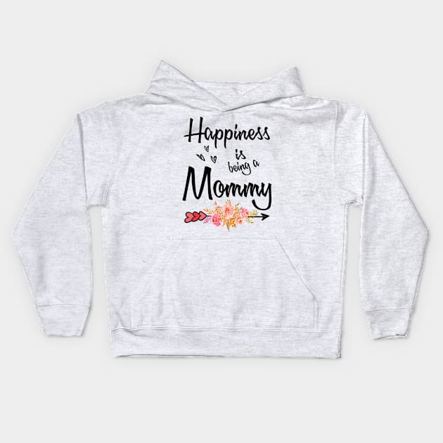 mommy happiness is being a mommy Kids Hoodie by Bagshaw Gravity